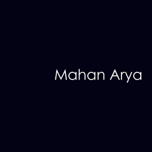 Profile photo for Mahan Arya
