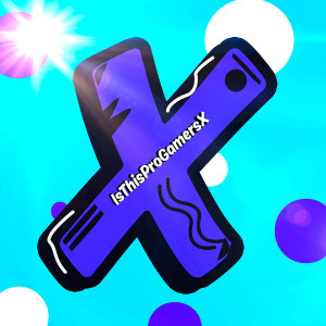 Profile photo for IsThisProGamersX IsThisProGamersX