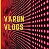 Profile photo for Varun Vlogs