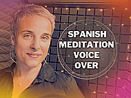 Deep, Warm, Calm and Soothing Spanish Meditation Voice Over Banner Image