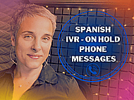 Professional voicemail IVR phone greeting in Spanish (Iberian) or English Banner Image