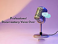 An Informative, Relatable and Engaging Voice Over for your Documentary Banner Image