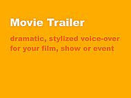 Powerful, Gripping, Dramatic Voice-Over for Your Film, Show, or Event Banner Image