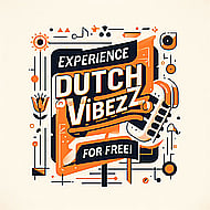 Get a free sample of Dutch Vibezzz Banner Image