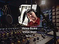 A Dynamic and Versatile Korean Voice Over for Video Games Banner Image