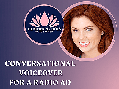 A Genuine, Conversational, Relatable Voice Over for Your Ad
