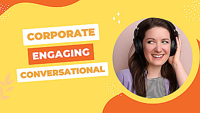Engaging, Conversational, Voice Over for Your Corporate/Commercial Video