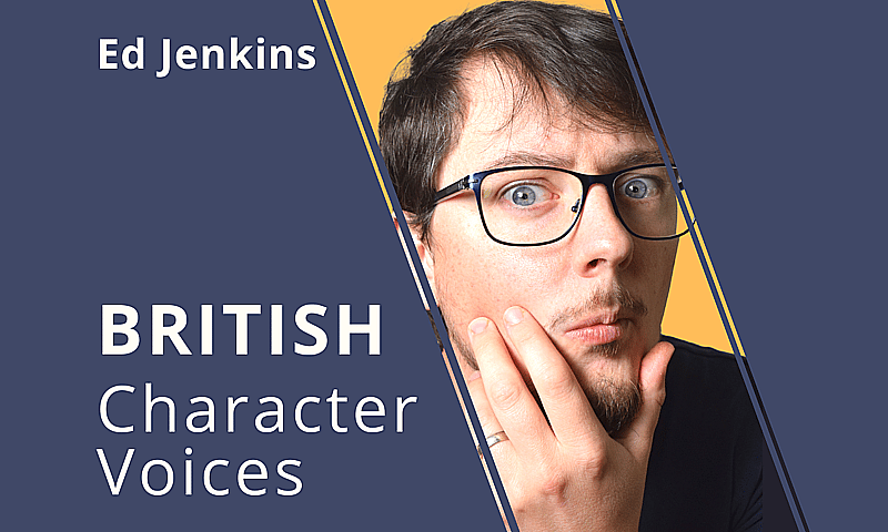 A British Character Voice for your Animation or Video Game