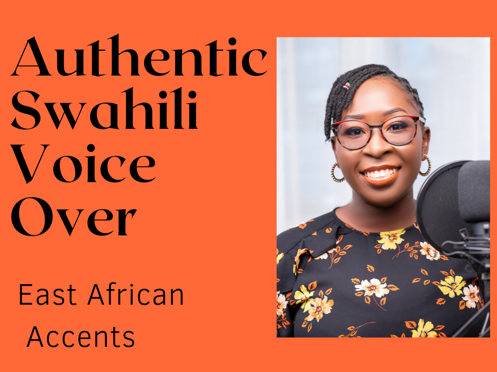 Professional, Authentic Swahili Voice Over For Your Project